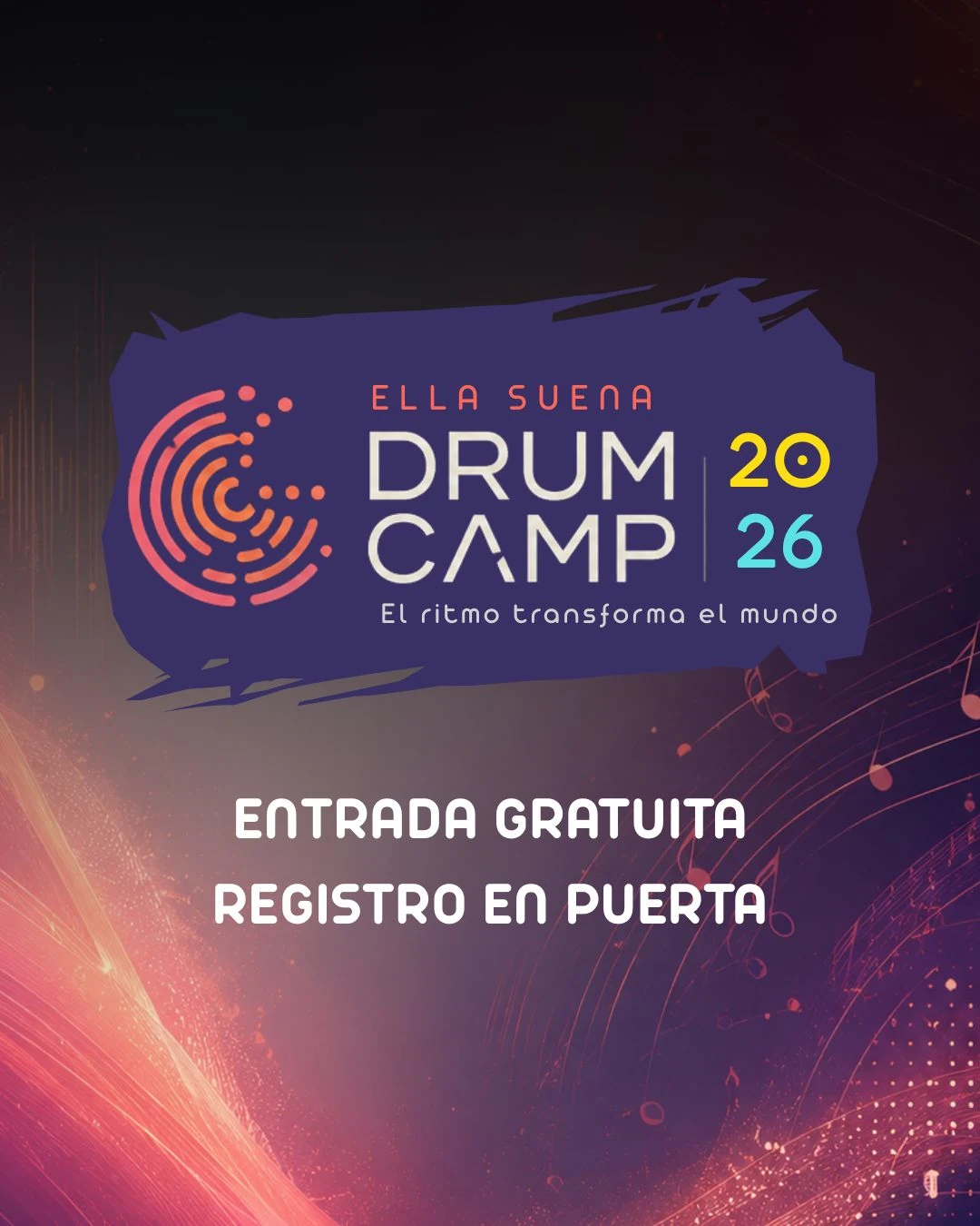 Ella Suena Drum Camp 2026